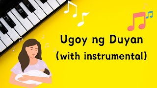 Ugoy ng Duyan Grade 4 Song with Instrumental [upl. by Pitt]