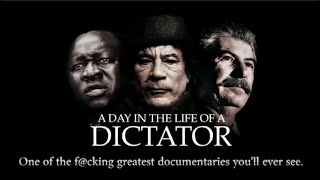 A Day in the Life of a Dictator – commentaryreaction [upl. by Ackerman]