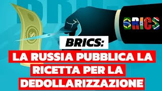 Summit BRICS la Russia pubblica la ricetta per la dedollarizzazione [upl. by Ainegul732]