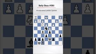 Daily Ches 286 Accelerated London System chess shorts [upl. by Bain]