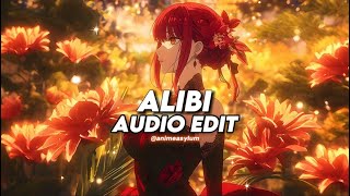 Alibi Slowed edit audio [upl. by Ecirbaf886]