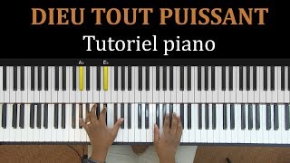 Dieu tout puissant tutoriel piano  dieu tout puissant  de tout mon être [upl. by Aiz383]