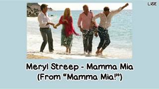 Meryl Streep  Mamma Mia From quotMamma Miaquot Lyrics Video [upl. by Etterual]