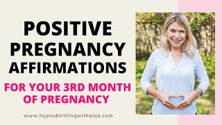 THIRD MONTH OF PREGNANCY AFFIRMATIONS Empowering Pregnancy Affirmations  Early Pregnancy [upl. by Eilegna]