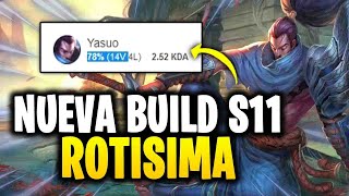 🏆 ¡GUIA de YASUO NUEVA BUILD de la S11 🏆 RUNAS e ITEMS SIN SENTIDO 80 WINRATE con YONE TAMBIÉN [upl. by Sorazal765]