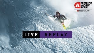 LIVE WEBCAST  Freeride World Tour Fieberbrunn Austria 2019 [upl. by Kolivas]