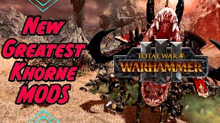 NEW Greatest Khorne Mods  Total War Warhammer 3 [upl. by Auqenat]