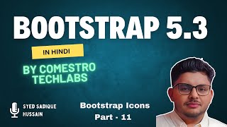 Responsive Design using Bootstrap 53 Hindi  Bootstap Icon Package  Part 11 [upl. by Nhguavoj]