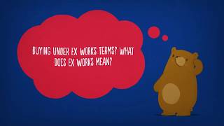 Ex Works What does Ex Works Mean  Incoterms [upl. by Recha333]