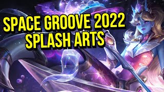 All New Space Groove Splash Arts  Nami  Ornn  Teemo  Taric  Lissandra  Twisted Fate  Gragas [upl. by Monney881]