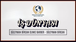 SÜLEYMAN BİRCAN CLINIC BARBER  SÜLEYMAN BİRCAN [upl. by Kai]