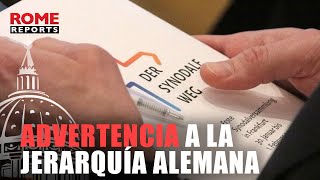 🚨ÚLTIMA HORA  Vaticano lanza otra advertencia a la jerarquía alemana [upl. by Dulcinea]