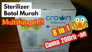 Unboxing Sterilizer Botol Murah Multifungsi  Fitur Crown Babycare Sterilizer 6 Botol [upl. by Samella]