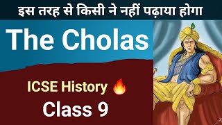 The Cholas class 9 icse  Medieval India  History  English For All  Chola Empire [upl. by Ellivnarg748]