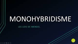 TSSVT V2 LE MONOHYBRIDISME LES LOIS DE MENDEL [upl. by Ioab]