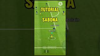 Sabona tutorial  efootball 2024  efootball efootballskills shorts efootballshorts [upl. by Rede]