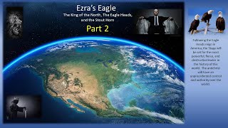 Ezra Eagle King of the North and Stout Horn Part 2 [upl. by Pat336]