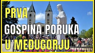 EVO PRVE PORUKE KOJU JE GOSPA DALA U MEĐUGORJU VIDJELICAMA [upl. by Finley941]