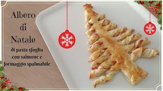 Albero di Natale con pasta sfoglia salmone e formaggio ricetta veloce [upl. by Yaluz]