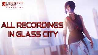 quotMirror’s Edge Catalystquot All Surveillance Recordings in Glass City free roam only  Audio content [upl. by Dominique334]