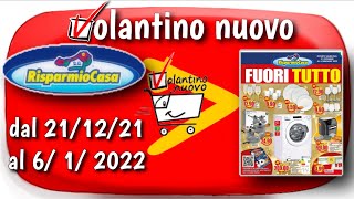 Volantino RISPARMIO CASA  video delle offerte da 21122021 al 6012022 [upl. by Graves]