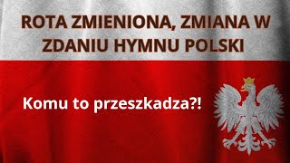 ROTA ZMIANA HYMNU POLSKI 🇵🇱 [upl. by Llirred]