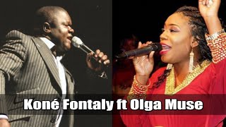 Koné Fontaly ft Olga Muse [upl. by Sandstrom772]