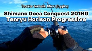 Shimano Ocea Conquest 201HG Tenryu Horison Progressive HPG66BM set Tackle terbaik Microjigging [upl. by Afihtan]