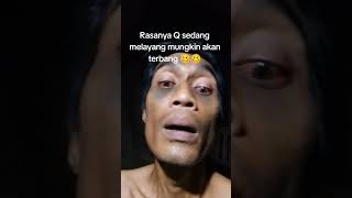 Rasanya Q sedang melayang mungkin akan terbang 🥴🥴fypシ゚viral comedy shortvideo subscribe short [upl. by Annamaria22]