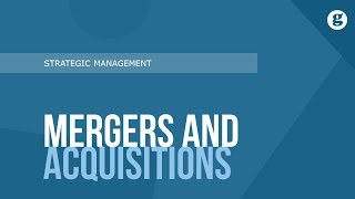 Mergers and Acquisitions [upl. by Roxy]