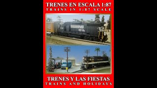 Trenes en escala 187  Trenes y las fiestas Trains In 187 Scale  Trains amp Holidays [upl. by Paine]