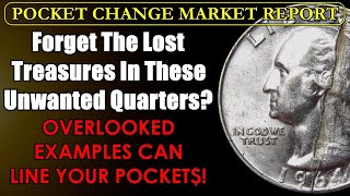 ITS PAYING OFF Coin Hunters Giving Pre1998 Quarters A 2nd Look POCKET CHANGE MARKET REPORT [upl. by Nojid]