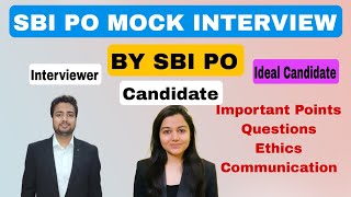 SBI PO Mock Interview  SBI PO Interview Strategy  Ideal Questions and answer for Interview sbipo [upl. by Grimaldi]