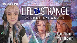 Aldermans unhinged pass it on  Life is Strange Double Exposure Ep8  From live stream [upl. by Roux465]