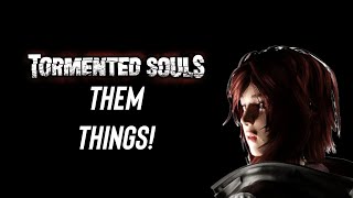 TORMENTED SOULS FIRST TIME PLAYING [upl. by Adler]