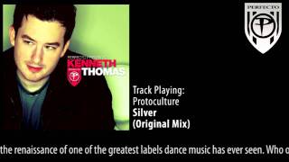 Perfecto Presents Kenneth Thomas Protoculture  Silver [upl. by Tuddor80]