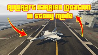 GTA 5  Aircraft Carrier Location in Story Mode XBOX PC PS4 PS5 [upl. by Greenquist]