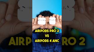 AirPods Pro 2 vs AirPods 4 with ANC shorts [upl. by Enelyt]