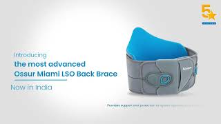 Ossur Miami LSO Back Brace Your Solution for Back Pain in India [upl. by Liebman]