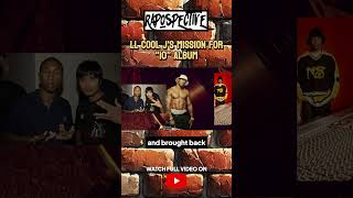 LL Cool Js Mission for quot10quot Album rapper llcoolj rapmusic hiphopmusic [upl. by Carilla]