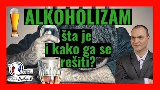 ALKOHOLIZAM šta je i kako ga se rešiti 🙃 [upl. by Hen]