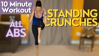 10 Minute Standing Crunches Ab Workout [upl. by Eelsel]