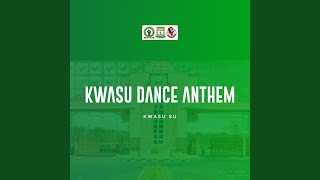 Kwasu Dance Anthem [upl. by Jerrie]