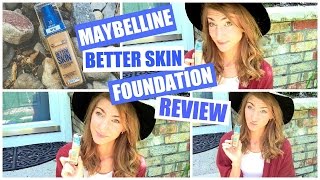 Maybelline Better Skin Foundation Review [upl. by Yeleen]