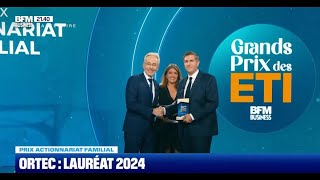 Le Groupe Ortec remporte le Grand Prix BFM Business des ETI 2024 catégorie Actionnariat Familial [upl. by Elyagiba]