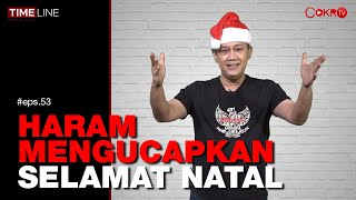 HARAM MENGUCAPKAN SELAMAT NATAL  Denny Siregar [upl. by Niassuh]