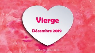 Vierge ♍ Sentimental 💟 Décembre 2019  Un mois pour construire 🍀 [upl. by Atinod]