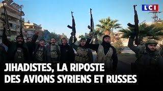 Jihadistes la riposte des avions syriens et russes｜LCI [upl. by Kind]