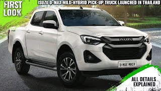 Isuzu DMax Mildhybrid Pickup Truck Launched In Thailand  Price From 1145000 baht [upl. by Halehs682]