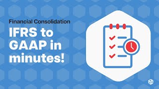 Turn your IFRS reports into GAAP in minutes  Prophix Financial Consolidation [upl. by Senn]